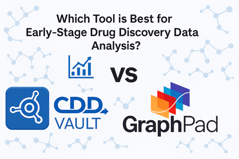 CDD vault vs graphpad prism which is the best tool for early stage drug discovery